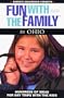 Fun With the Family in Ohio: Hundreds of Ideas for Day Trips With the Kids (2nd ed)