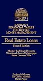 Real Estate Loans (Barron's Financial Tables for Better Money Management)