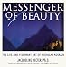 Messenger of Beauty: The Life and Visionary Art of Nicholas Roerich