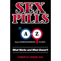 Sex Pills A-Z: What Works & What Doesn't