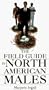 The Field Guide to North American Males