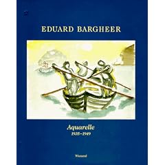 Eduard Bargheer Aquarelle 1935-1947