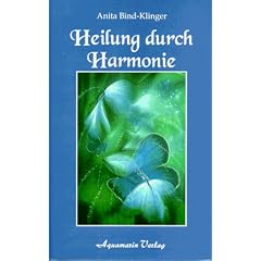 Heilung durch Harmonie