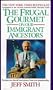 The Frugal Gourmet on Our Immigrant Ancestors