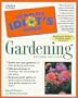 Complete Idiot's Guide to GARDENING 2E (The Complete Idiot's Guide)