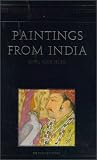 PAINTINGS FROM INDIA: (The Nasser D. Khalili Collection of Islamic Art, VOL VIII)