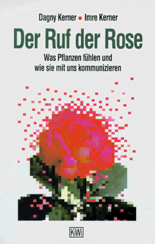 Der Ruf der Rose