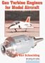 Gas Turbines for Model Aircraft