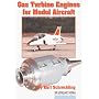 Gas Turbines for Model Aircraft
