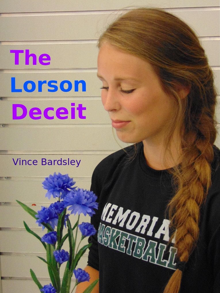 The Lorson Deceit, Vince Bardsley - Amazon.com