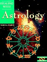 Healing with Astrology (Healing Series)