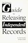 Tim Sweeney's Guide to Releasing Independent Records