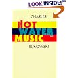 Hot Water Music by Charles Bukowski