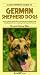 A Dog Owner's Guide to German Shepherd Dogs