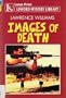 Images of Death (Linford Mystery Library)
