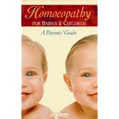 Homoeopathy for Babies and Children: A Parent's Guide (Headway Lifestyles Homoeopath)