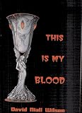 This Is My Blood