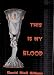 This Is My Blood