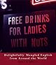 Free Drinks for Ladies with Nuts