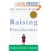 Raising Preschoolers: Parenting for Today