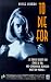 VHS : To Die For
