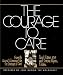 The Courage to Care