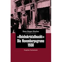 'Reichskristallnacht'. Die Novemberpogrome 1938