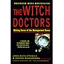 The Witch Doctors: Making Sense of the Management Gurus