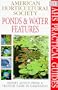 American Horticultural Society Practical Guides: Ponds And Water Features