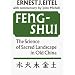 Feng-Shui: The Science of Sacred Landscape in Old China