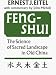 Feng-Shui: The Science of Sacred Landscape in Old China