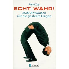 Echt wahr!
