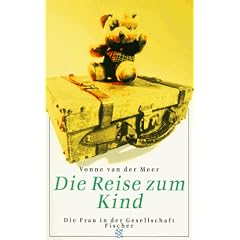 Die Reise zum Kind. Eine Erz�hlung.