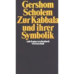 Zur Kabbala und ihrer Symbolik (suhrkamp taschenbuch wissenschaft)