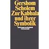 Zur Kabbala und ihrer Symbolik (suhrkamp taschenbuch wissenschaft)