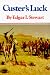 Custer's Luck
