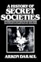 A History Of Secret Societies