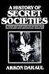 A History Of Secret Societies