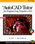 AutoCAD Tutor for Engineering Graphics: Release 14