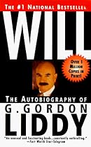 Will: the Autobiography of G. Gordon Liddy