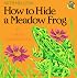 How to Hide a Meadow Frog and Other Amphibians (All Aboard)