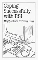 Coping Successfully with RSI (Overcoming common problems)