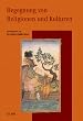 Begegnung von Religionen und Kulturen. Festschrift f�r Norbert Klaes