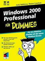 Windows 2000 Professional f&uuml;r Dummies