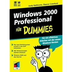 Windows 2000 Professional f�r Dummies