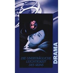Die unertr�gliche Leichtigkeit des Seins [VHS]