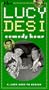 Lucy & Desi 6: Lucy Goes to Mexico [VHS]