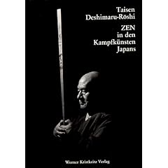 Zen in den Kampfk�nsten Japans