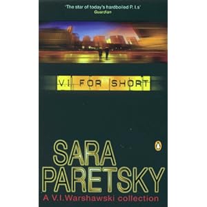 V.I. for Short - Sara Paretsky