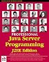 Professional Java Server Programming J2EE Edition